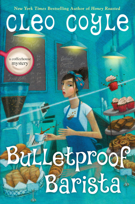 Bulletproof Barista: 20 (A Coffeehouse Mystery) - Retail Maharaj