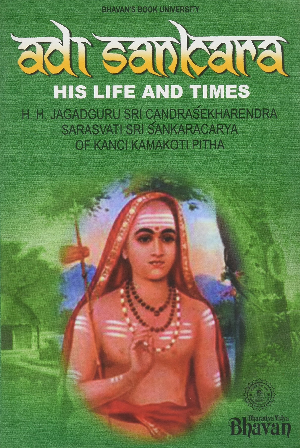 Adi Sankara: His Life and Times - Retail Maharaj