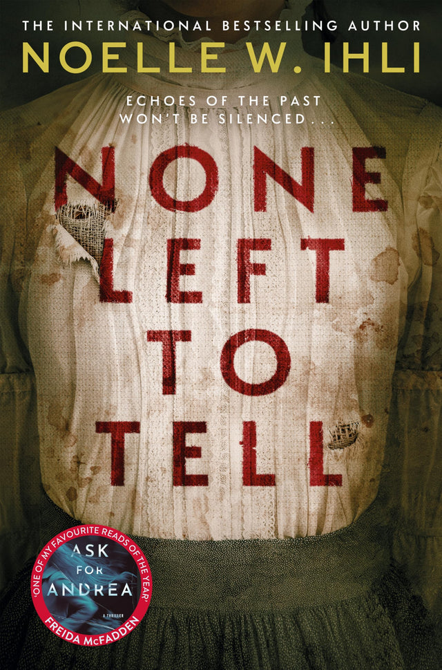 None Left To Tell: The Gripping Historical Thriller From The Bestselling Author of Ask For Andrea - Retail Maharaj
