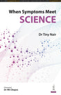 WHEN SYMPTOMS MEET SCIENCE - Retail Maharaj