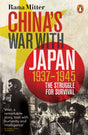 China's War with Japan, 1937-1945: The Struggle for Survival - Retail Maharaj