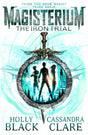Magisterium: The Iron Trial - Retail Maharaj