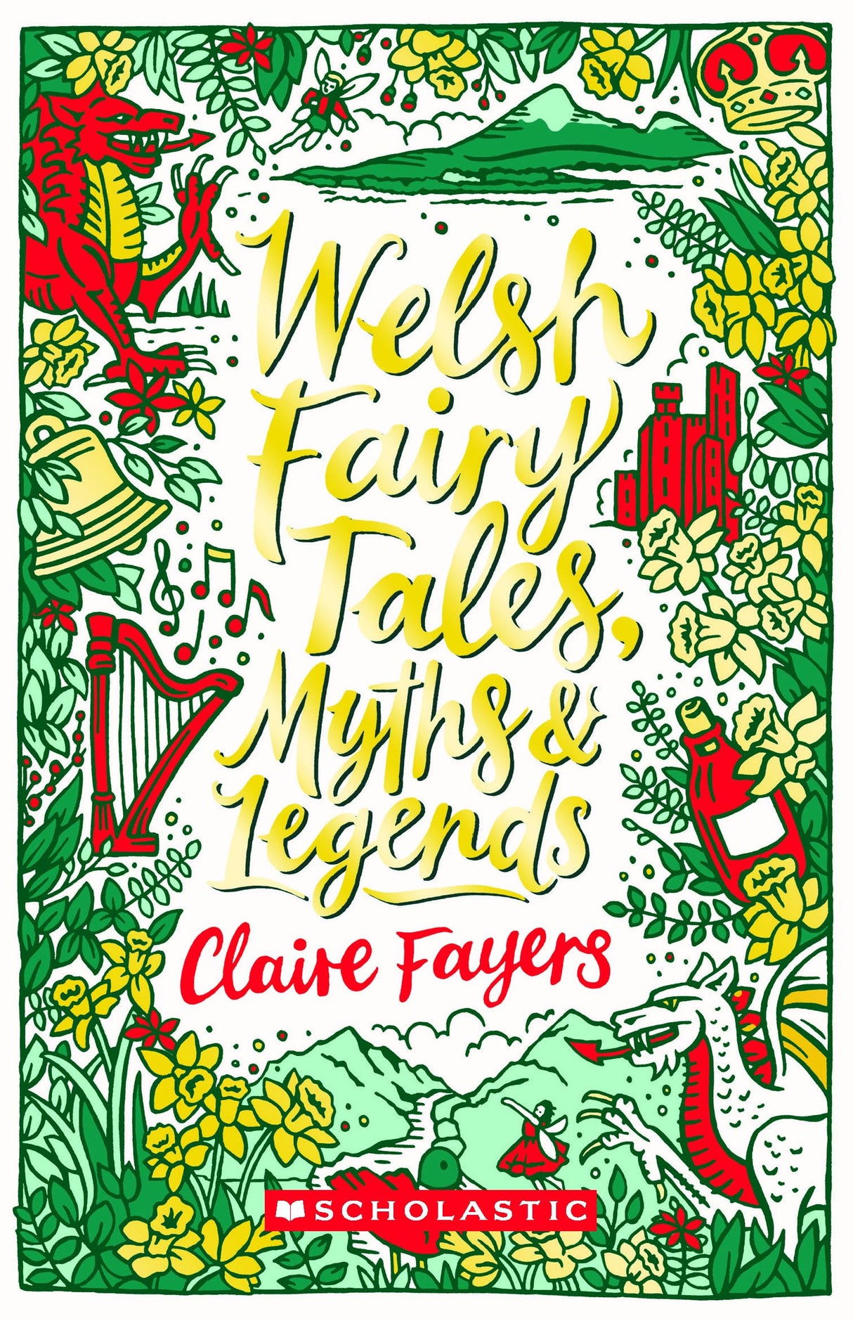Scholastic Classics: Welsh Fairy Tales, Myths And Legends - Retail Maharaj