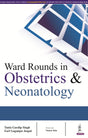 WARD ROUNDS IN OBSTETRICS & NEONATOLOGY - Retail Maharaj