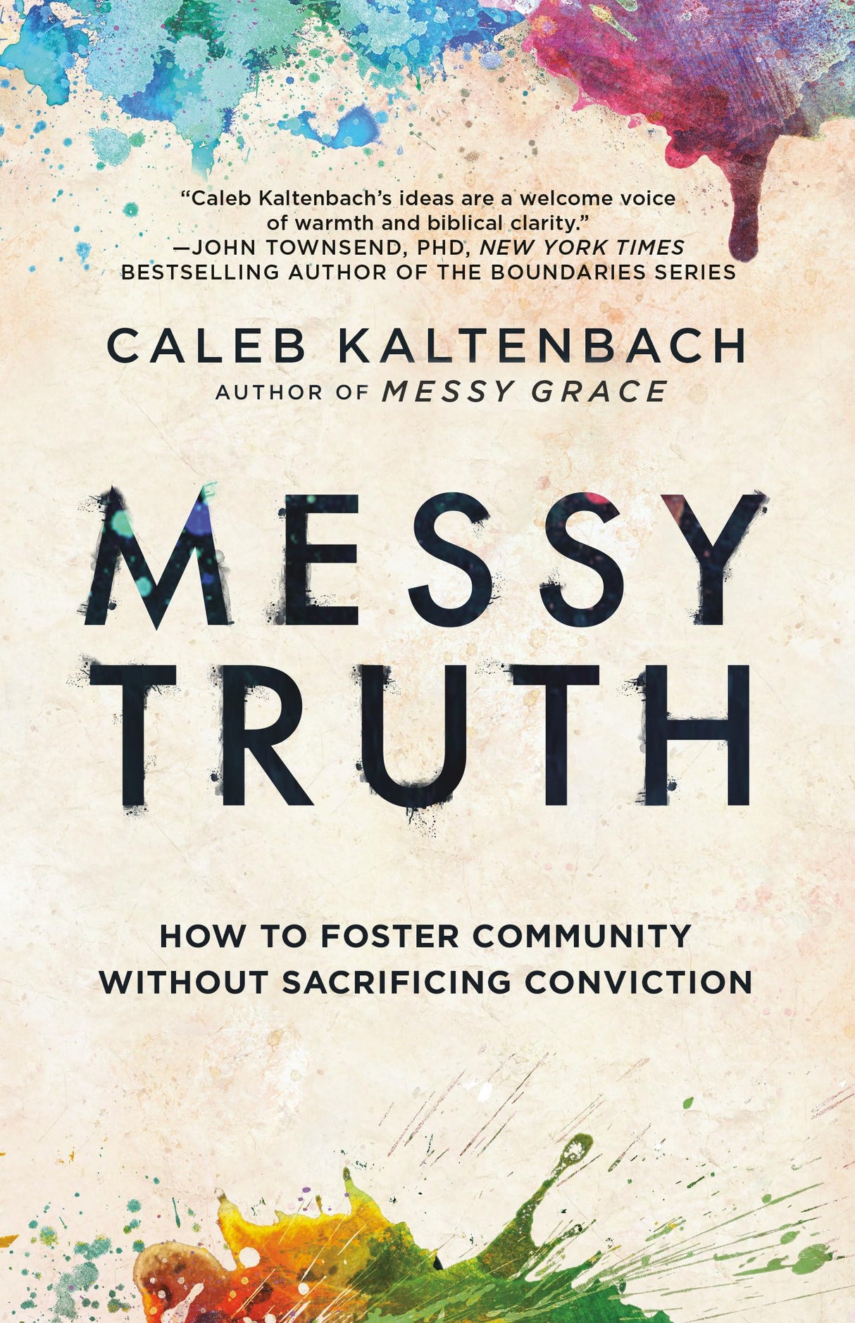 Messy Truth: How to Foster Community Without Sacrificing Conviction - Retail Maharaj