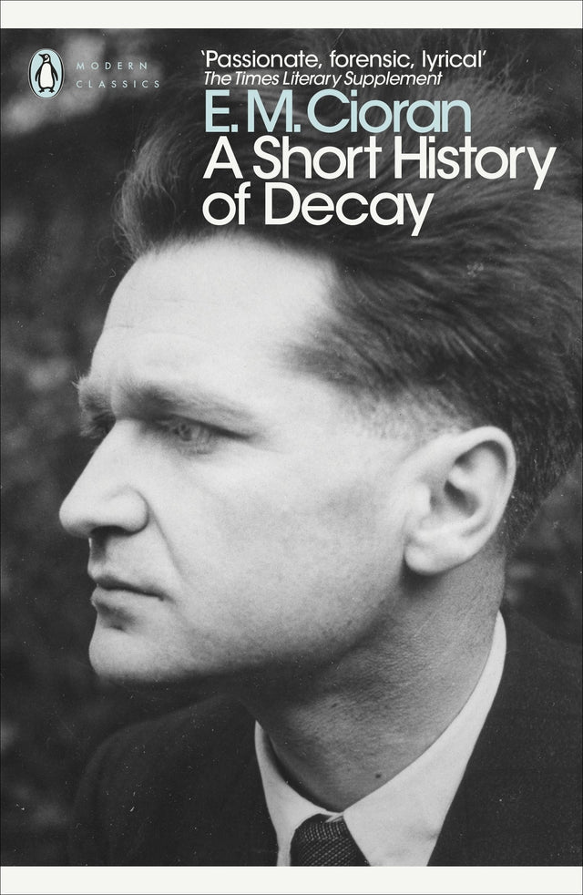A Short History of Decay - Retail Maharaj