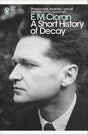 A Short History of Decay - Retail Maharaj