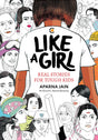 Like a Girl: Real Stories For Tough Kids - Retail Maharaj