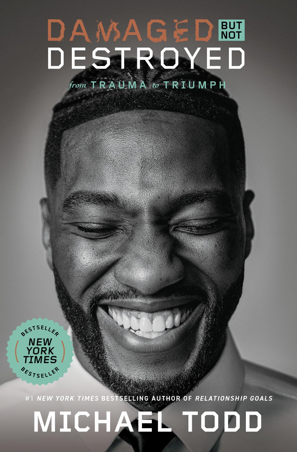 Damaged but Not Destroyed: From Trauma to Triumph - Retail Maharaj