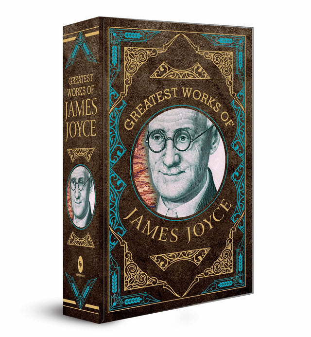 Greatest Works of James Joyce (Deluxe Hardbound Edition) - Retail Maharaj