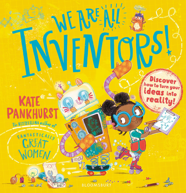 We Are All Inventors!: Discover how to turn your ideas into reality! - Retail Maharaj