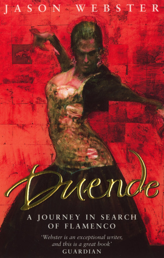 Duende: A Journey In Search Of Flamenco - Retail Maharaj