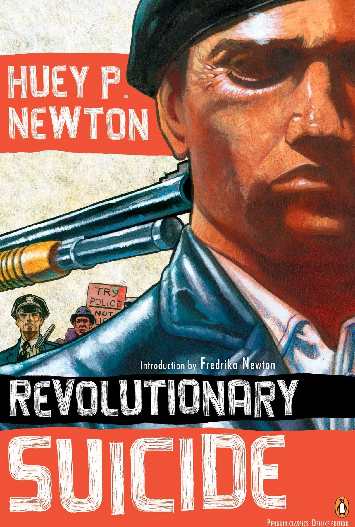 Revolutionary Suicide: (Penguin Classics Deluxe Edition) - Retail Maharaj