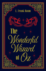 The Wonderful Wizard of Oz L. Frank Baum Classic Novel (Classic Movie, Timeless Masterpiece, Essential Reading), Ribbon Page Marker, Perfect for Gifting - Retail Maharaj