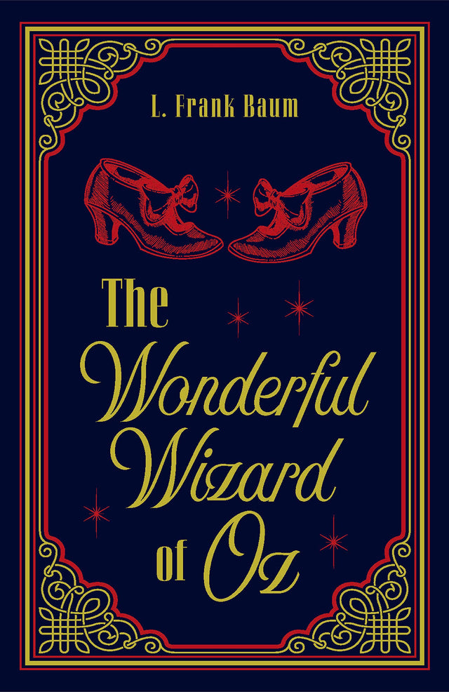 The Wonderful Wizard of Oz L. Frank Baum Classic Novel (Classic Movie, Timeless Masterpiece, Essential Reading), Ribbon Page Marker, Perfect for Gifting - Retail Maharaj