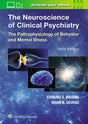 THE NEUROSCIENCE OF CLINICAL PSYCHIATRY 3ED (HB 2018) - Retail Maharaj