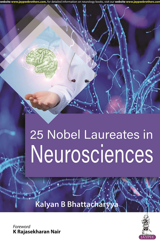 25 NOBEL LAUREATES IN NEUROSCIENCES - Retail Maharaj