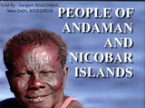 People Of Andman And Nicobar Islands