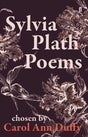 Sylvia Plath Poems Chosen by Carol Ann D - Retail Maharaj