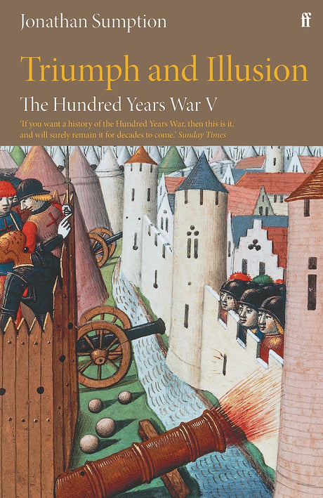 The Hundred Years War Vol 5: Triumph and Illusion - Retail Maharaj