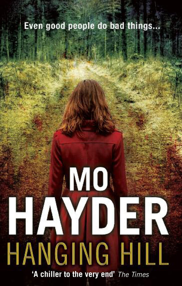 Hanging Hill: a terrifying, taut and spine-tingling thriller from bestselling author Mo Hayder - Retail Maharaj