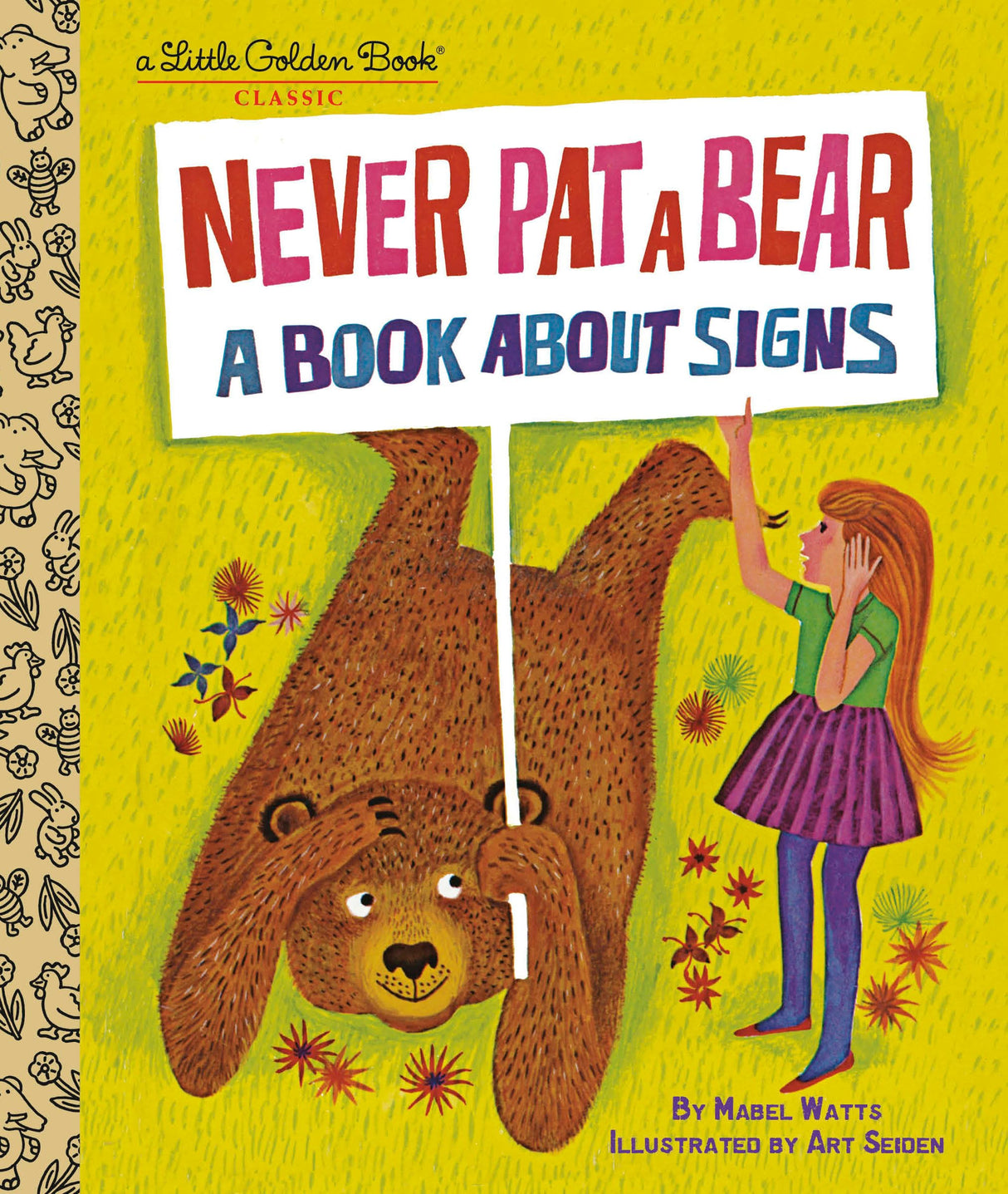 Never Pat a Bear: A Book About Signs - Retail Maharaj