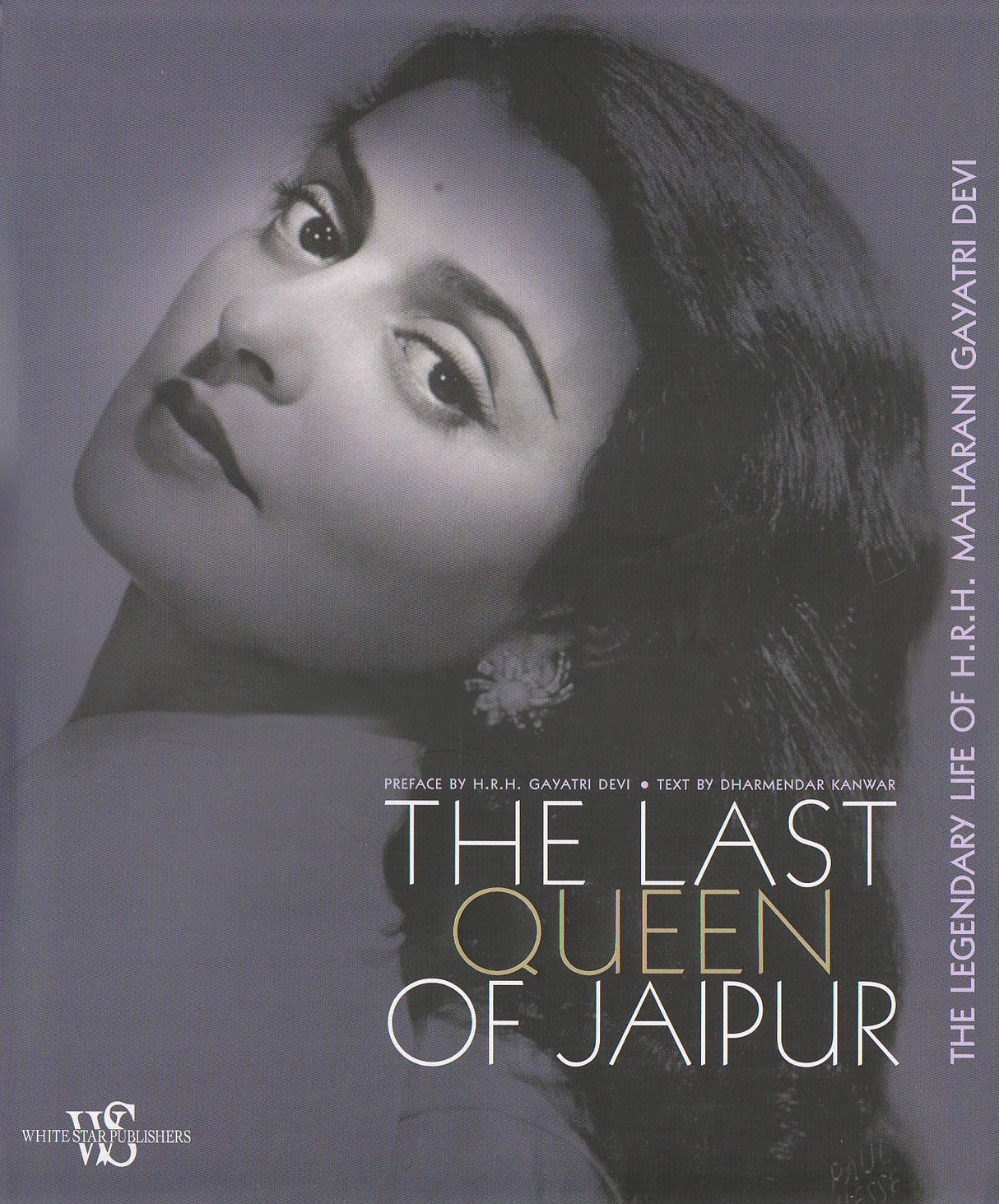 Gayatri Devi: Legendary Life of Maharani Gayatri Devi - Retail Maharaj