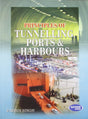 Principles of Tunnelling Ports & Harbours - Retail Maharaj