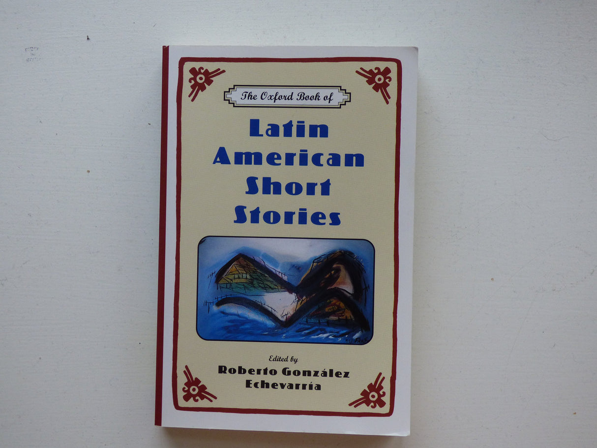 The Oxford Book of Latin American Short Stories - Retail Maharaj