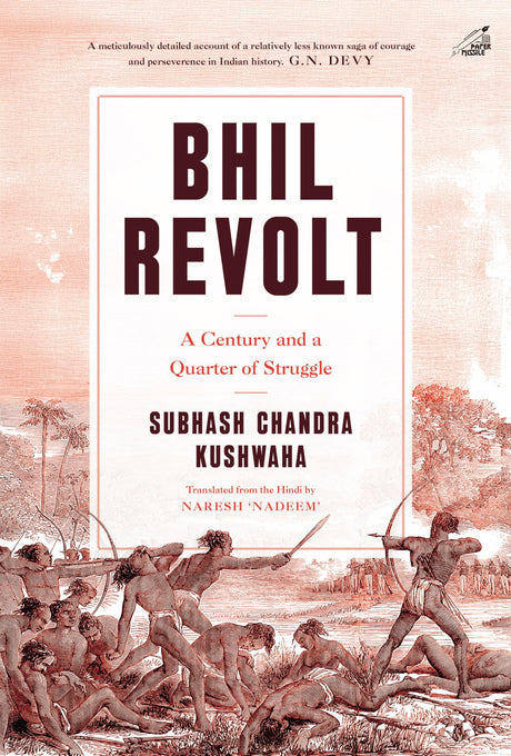 Bhil Revolt: A Century and a Quarter of Struggle - Retail Maharaj