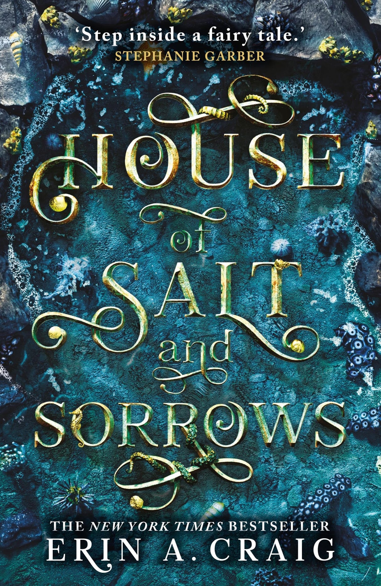 House of Salt and Sorrows: 'Step inside a fairy tale.' Stephanie Garber (Sisters of the Salt) - Retail Maharaj