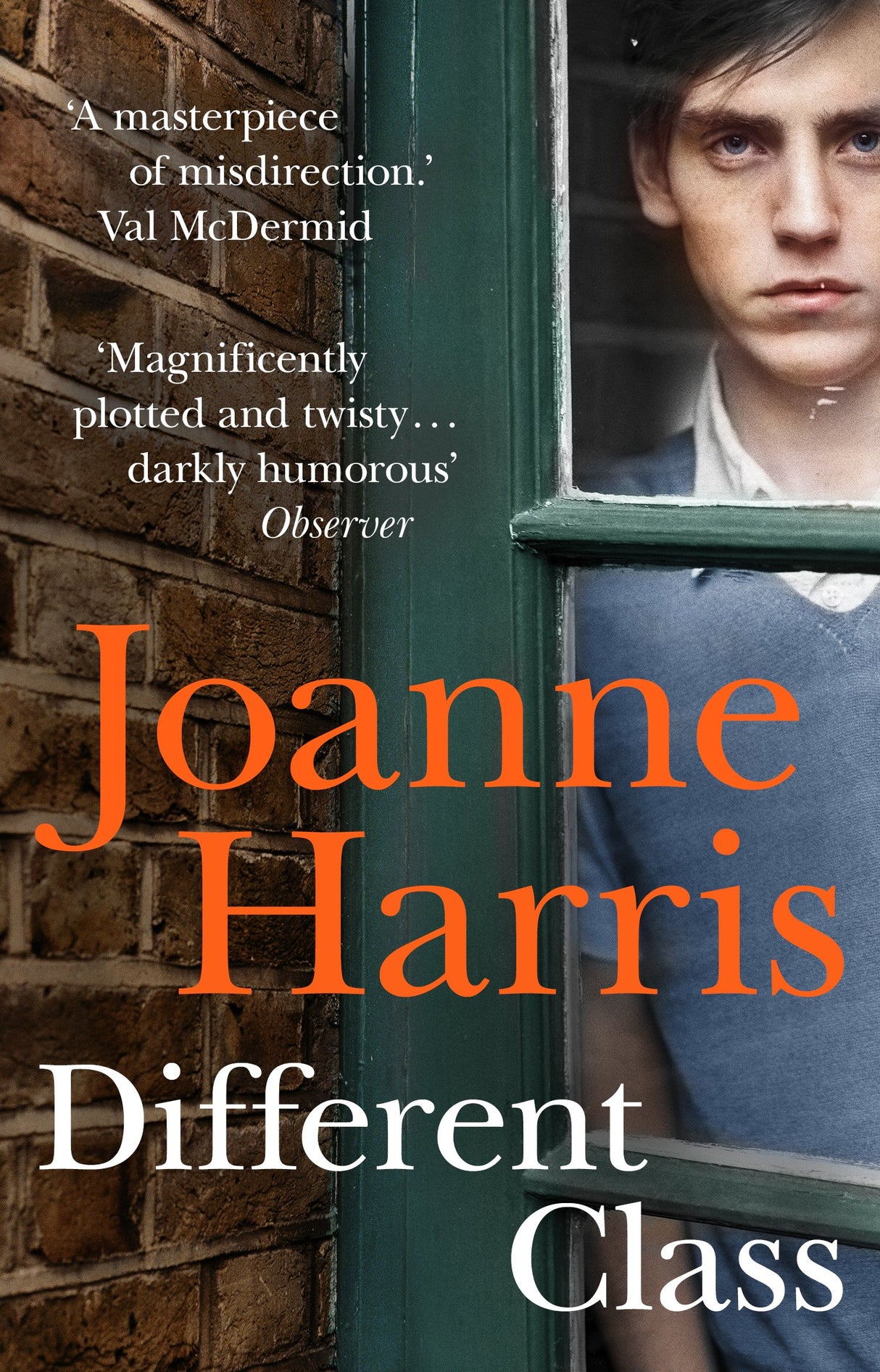 Different Class: the last in a trilogy of dark, chilling and compelling psychological thrillers from bestselling author Joanne Harris - Retail Maharaj