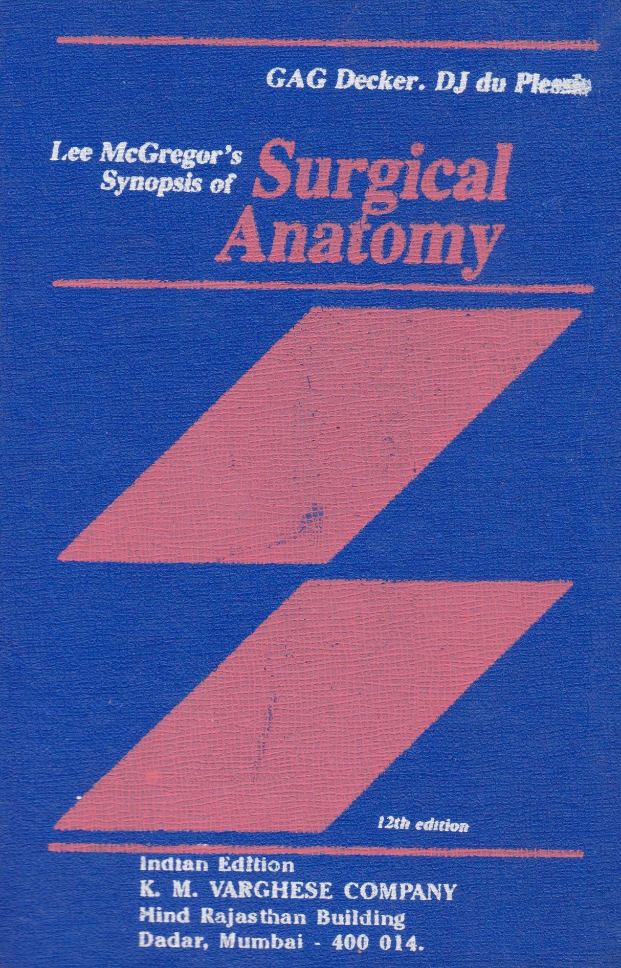 Lee Mcgregor's Synopsis Of Surgical Anatomy - Retail Maharaj