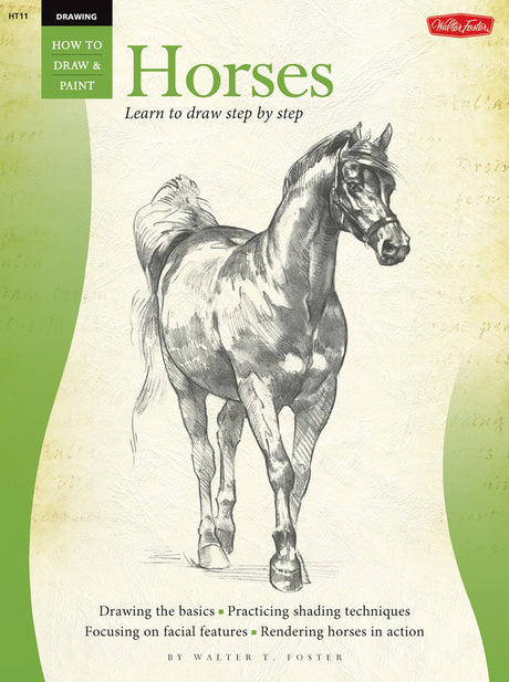 Drawing Horses: Learn to Paint Step by Step (How to Draw and Paint/Art Instruction Program) - Retail Maharaj