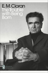 The Trouble With Being Born - Retail Maharaj