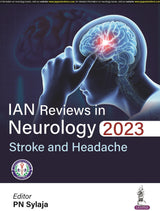 IAN REVIEWS IN NEUROLOGY 2023: STROKE AND HEADACHE - Retail Maharaj