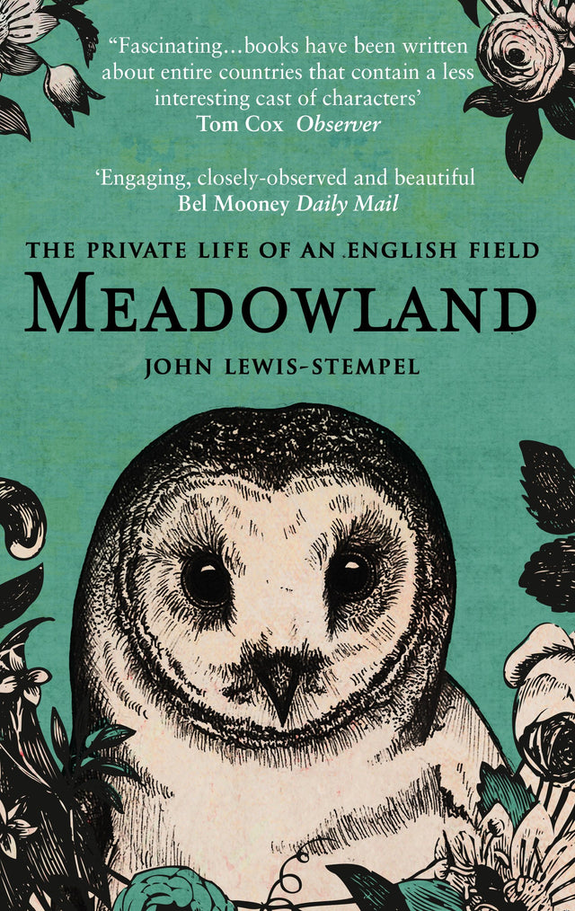 Meadowland: the private life of an English field - Retail Maharaj