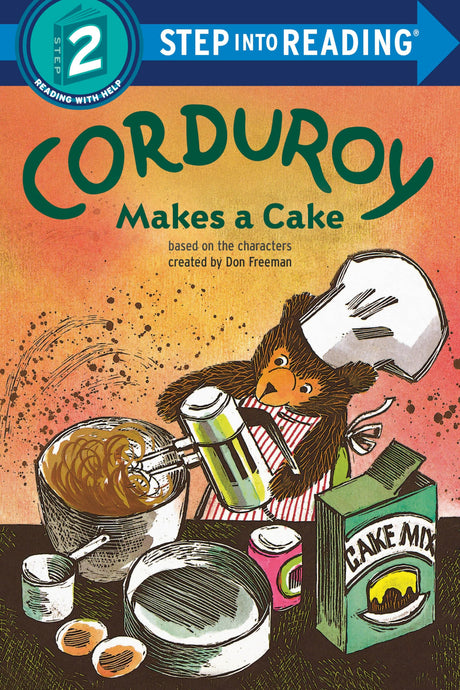 Corduroy Makes a Cake (Step into Reading) - Retail Maharaj