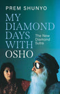 My Diamond Days with Osho - Retail Maharaj