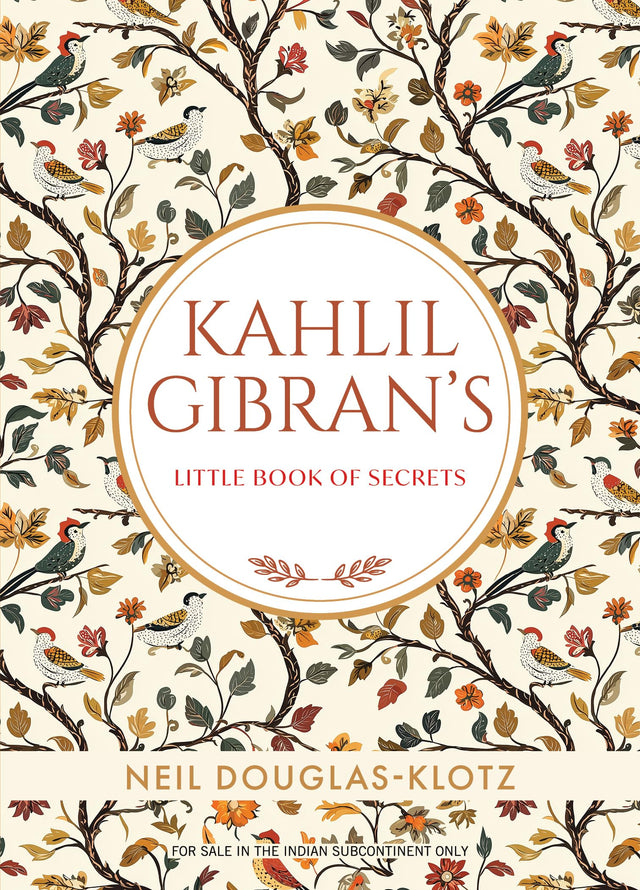 Kahlil Gibran's Little Book Of Secrets (English) - Retail Maharaj