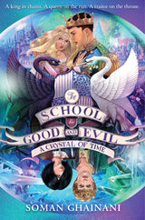 A Crystal of Time : The School for Good and Evil Book 5 - Retail Maharaj