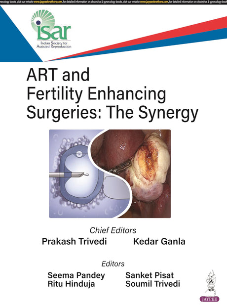 ART AND FERTILITY ENHANCING SURGERIES: THE SYNERGY - Retail Maharaj