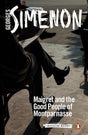 Maigret and the Good People of Montparnasse: Inspector Maigret #58 - Retail Maharaj