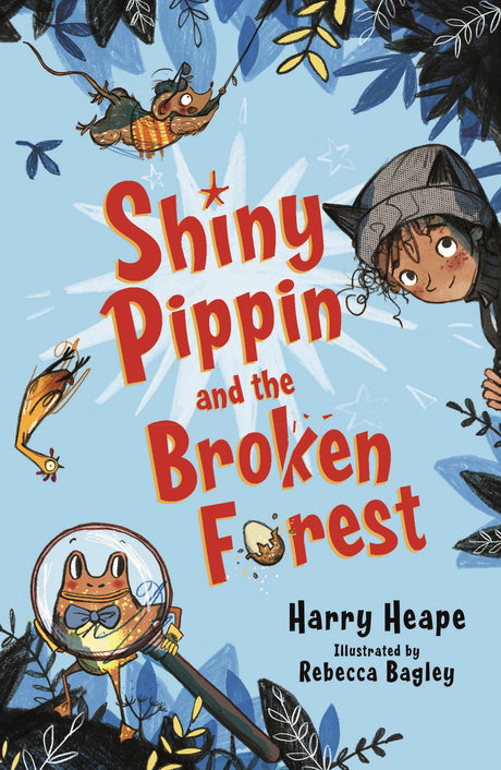 Shiny Pippin and the Broken Forest - Retail Maharaj