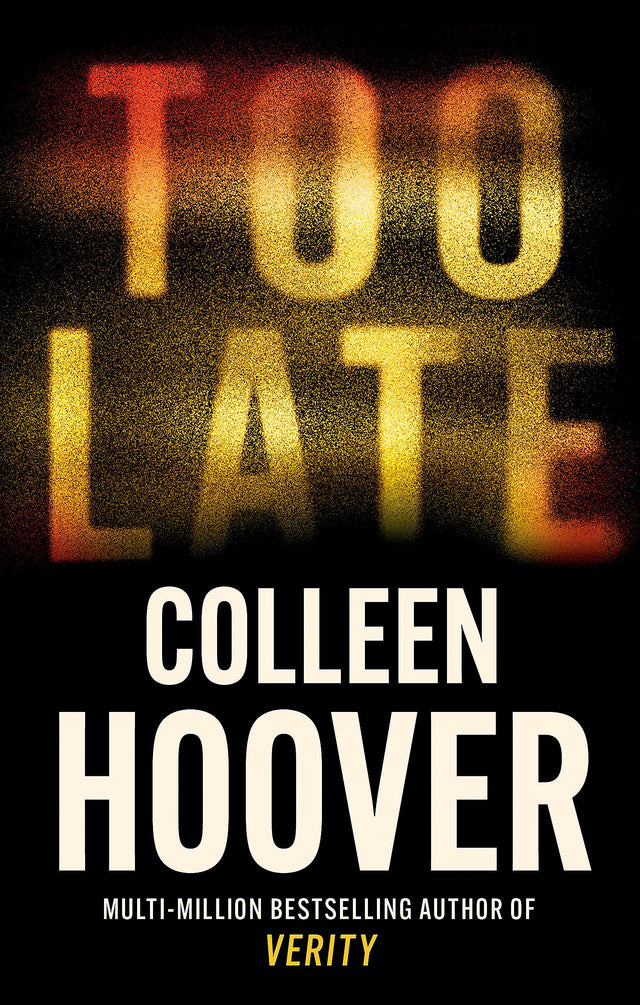 Too Late: The darkest thriller of the year, from the global bestseller - Retail Maharaj