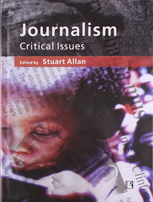 Journalism: Critical Issues - Retail Maharaj