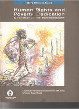Human Rights and Poverty Eradication - A Talisman for the Commonwealth