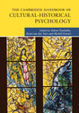 The Cambridge Handbook of Cultural-Historical Psychology (Cambridge Handbooks in Psychology) - Retail Maharaj