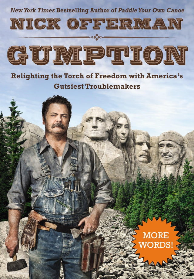 Gumption: Relighting the Torch of Freedom with America's Gutsiest Troublemakers - Retail Maharaj