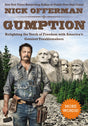 Gumption: Relighting the Torch of Freedom with America's Gutsiest Troublemakers - Retail Maharaj